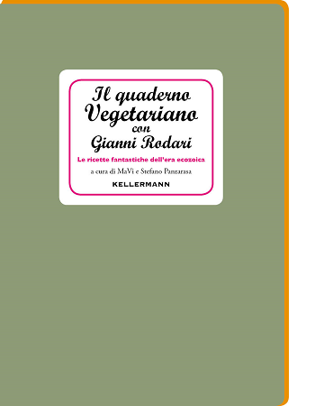 Il quaderno Vegetariano con Gianni Rodari